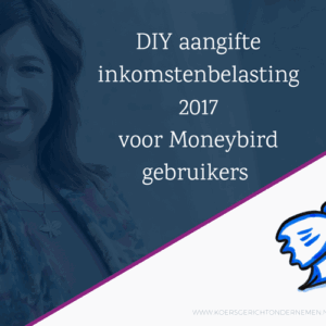 Cursus Moneybird - Aangifte Inkomstenbelasting 2017
