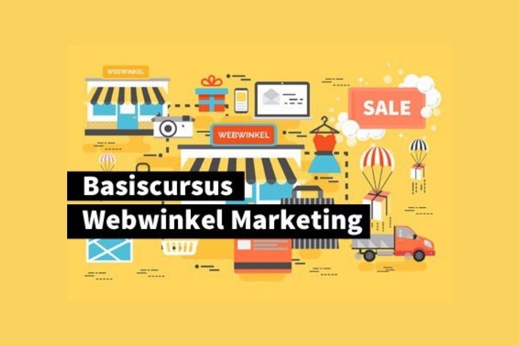 Basiscursus Webwinkel Marketing