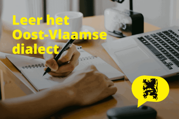 Online cursus Leer het Oost-Vlaamse dialect spreken