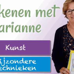 Tekenen met Marianne: Kunst en Bijzondere Technieken
