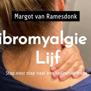 Fibromyalgie te Lijf