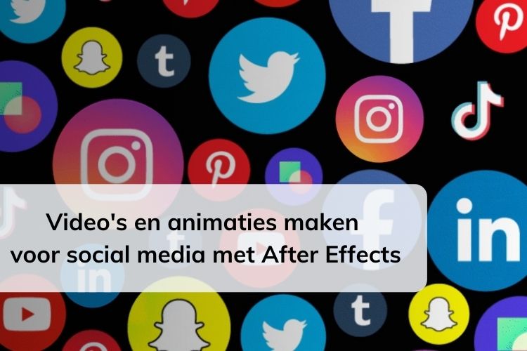 In deze online cursus leer je hoe je video's en animaties kunt maken met Adobe After Effects die je kunt gebruiken voor social media