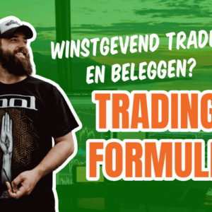 TRADING FORMULE: Leer winstgevend traden en beleggen
