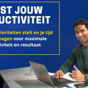 Meer focus, minder stress: het ultieme productiviteitssysteem voor ondernemers