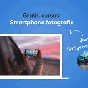 Gratis cursus smartphone fotografie met martijn van weeghel