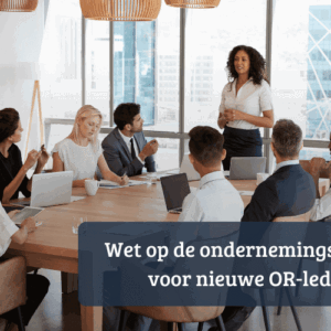 Cursusafbeelding online cursus Wet op de ondernemingsraden voor nieuwe or-leden