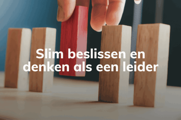 Afbeelding online cursus Slim beslissen en denken als een leider
