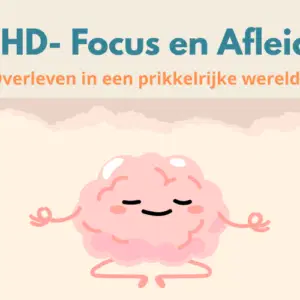 Afbeelding bij online cursus ADHD focus en afleiding op Soofos