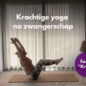 Afbeelding bij online cursus Krachtige Yoga na Zwangerschap op Soofos