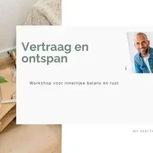 Afbeelding bij workshop vertraag en ontspan