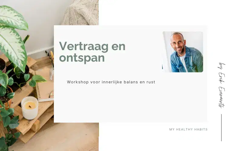 Afbeelding bij workshop vertraag en ontspan
