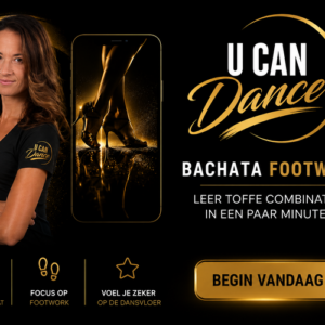 Bachata: Footwork Masterclass: Van Basis tot Flow