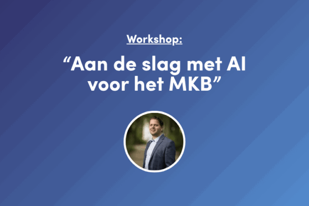 Workshop aan de slag met AI voor het MKB door Richard Knops