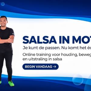 Salsa in Motion – Voor wie meer wil dan de basis (3)